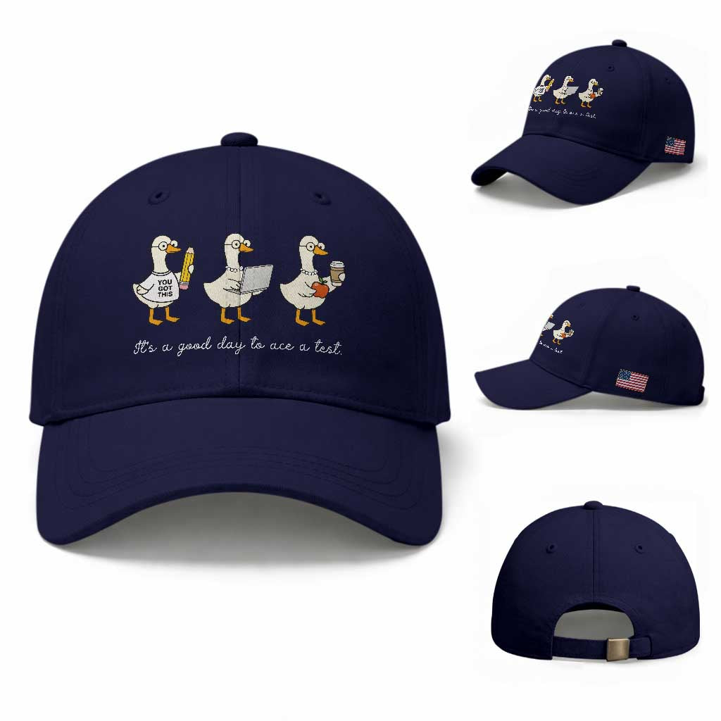 Silly Goose Test Day Baseball Cap It's A Good Day To Ace A Test Teacher Students TS11 Baseball Cap Universal Fit Dark Blue Print Your Wear