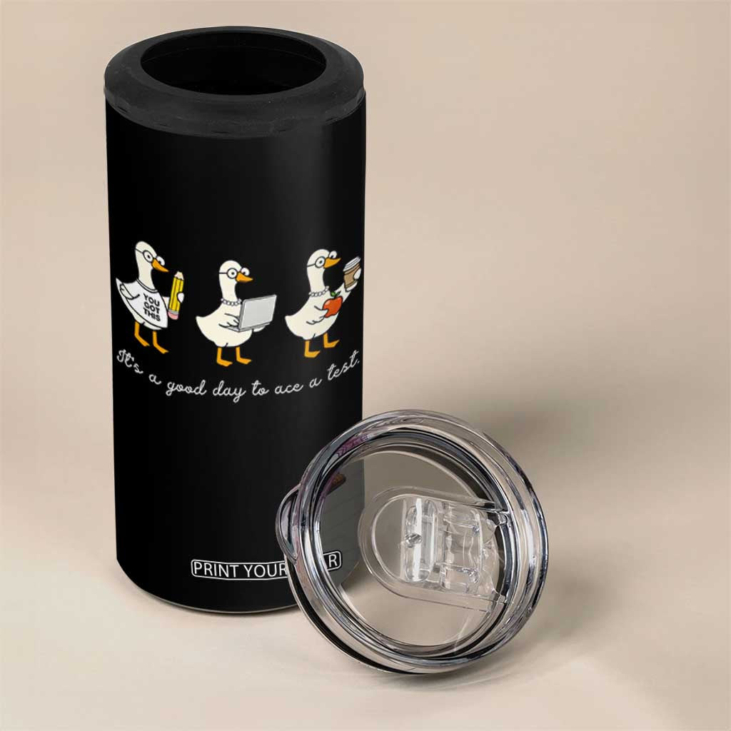 Silly Goose Test Day 4 in 1 Can Cooler Tumbler It's A Good Day To Ace A Test Teacher Students TS11 Print Your Wear