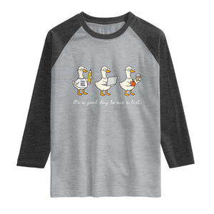 Silly Goose Test Day Raglan Shirt It's A Good Day To Ace A Test Teacher Students TS11 Heather Gray Heather Charcoal Print Your Wear
