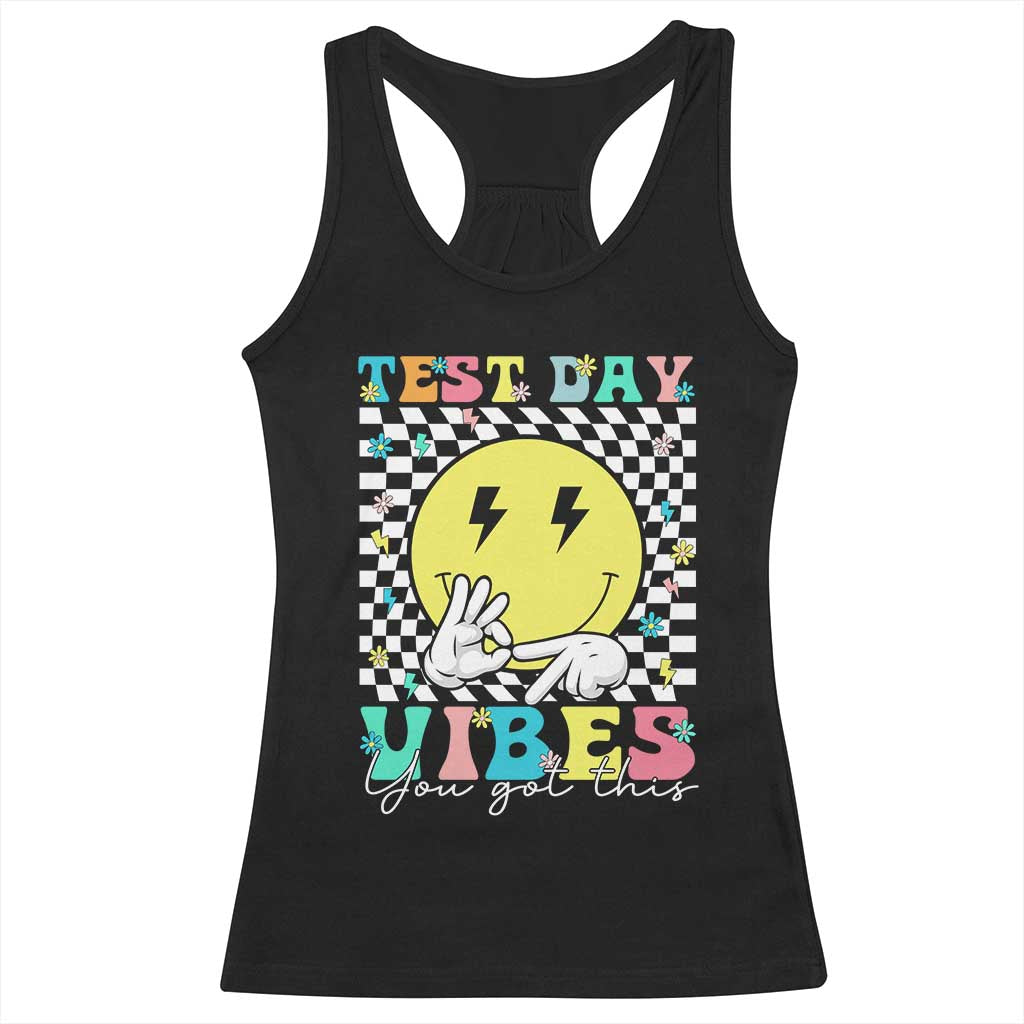 Test Day 67 Meme Racerback Tank Top You Got This Testing Teacher Retro Grooves TS11 Black Print Your Wear