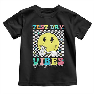 Test Day 67 Meme Toddler T Shirt You Got This Testing Teacher Retro Grooves TS11 Black Print Your Wear
