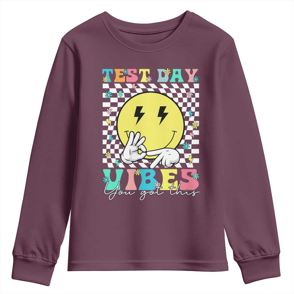 Test Day 67 Meme Youth Sweatshirt You Got This Testing Teacher Retro Grooves TS11 Maroon Print Your Wear