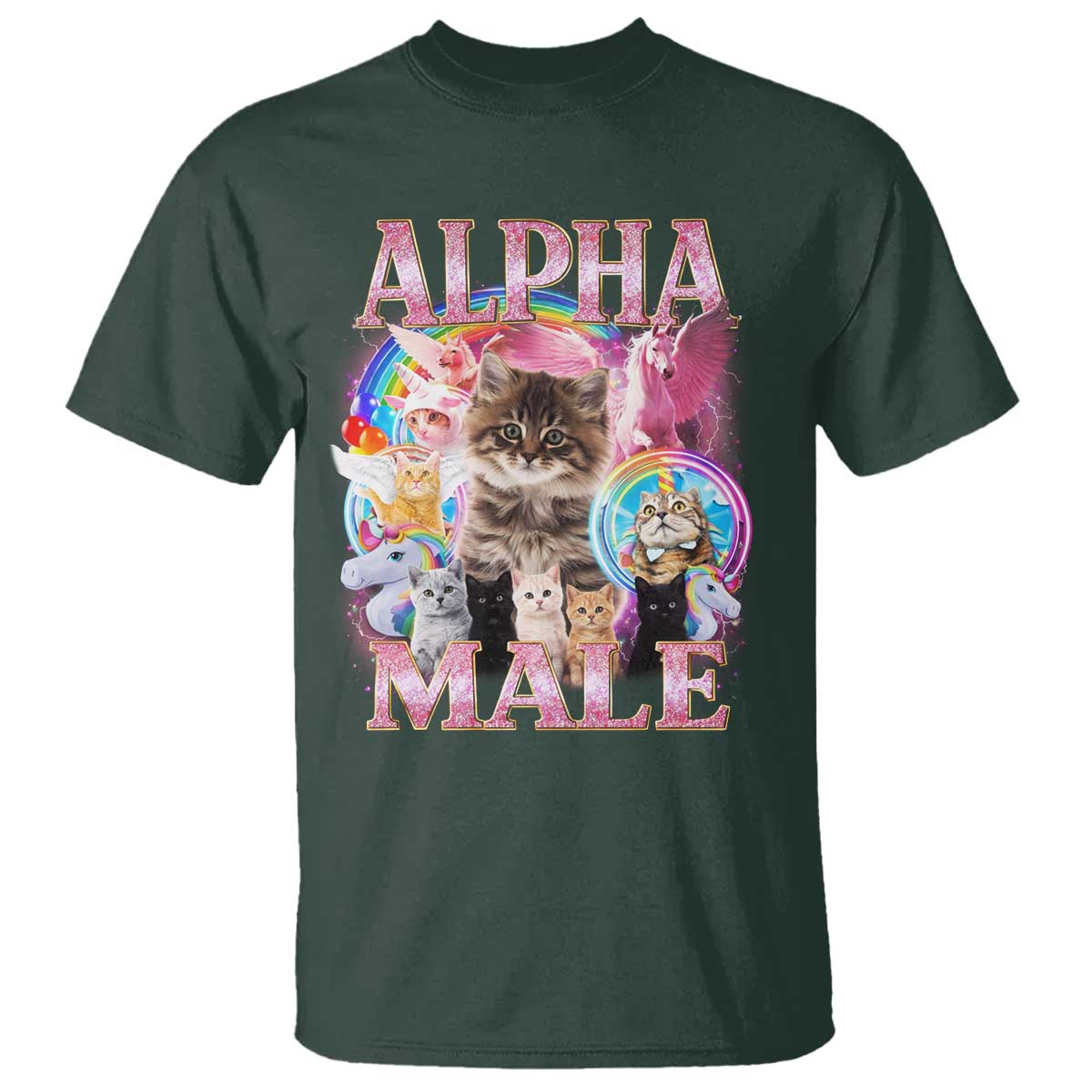 Alpha Male Cat T Shirt Funny Rainbow Kitten Meme Bootleg TS11 Dark Forest Green Print Your Wear