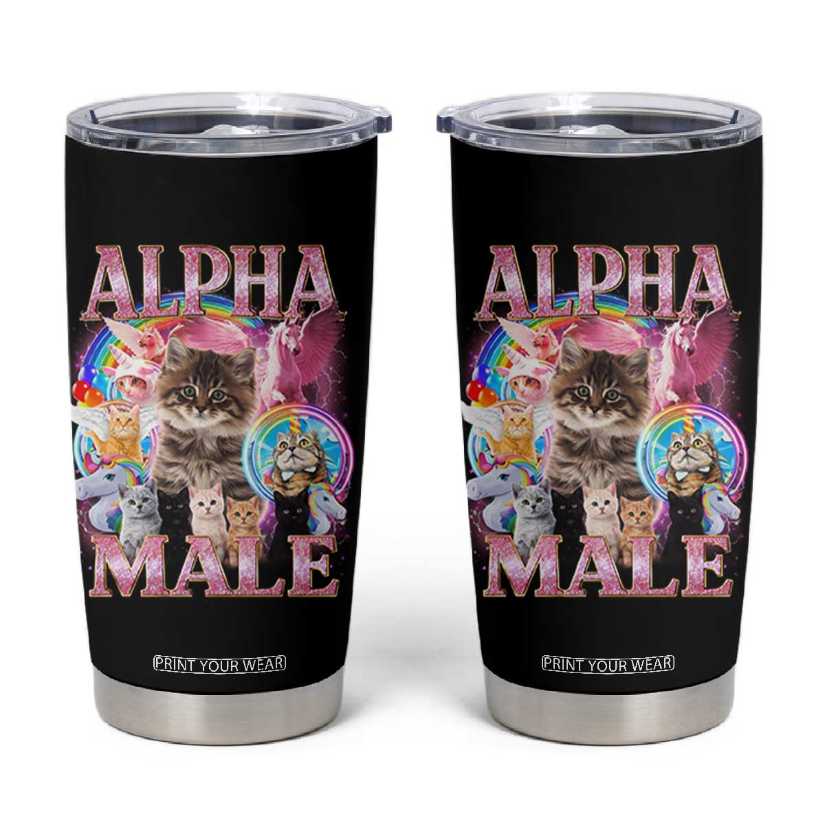 Alpha Male Cat Tumbler Cup Funny Rainbow Kitten Meme Bootleg TS11 Black Print Your Wear