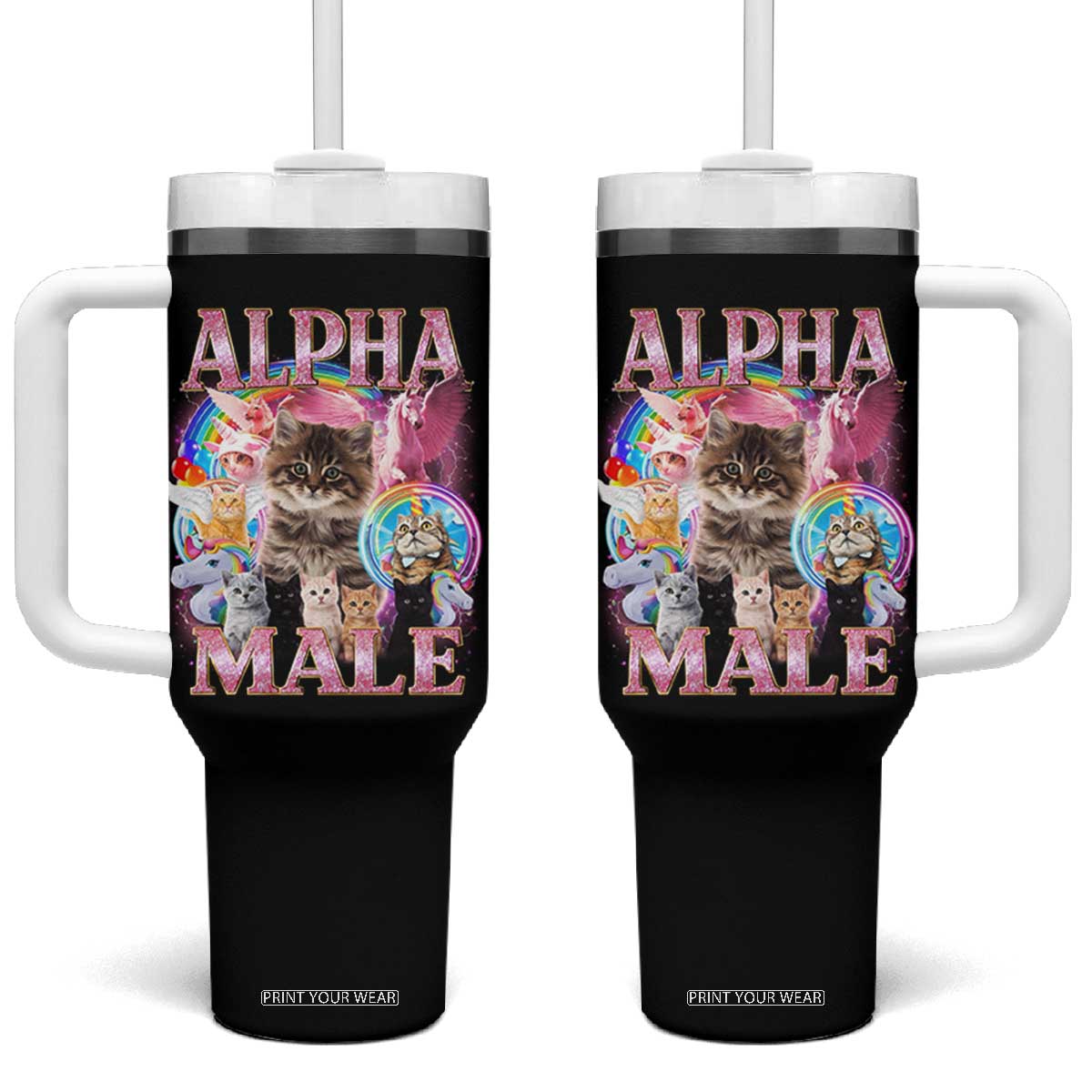 Alpha Male Cat Tumbler With Handle Funny Rainbow Kitten Meme Bootleg TS11 One Size: 40 oz Black Print Your Wear