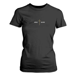 Jesus Saves T Shirt For Women Cross Subtle Christian Minimal Religious Faith
