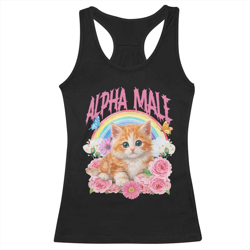 Alpha Male Funny Cat Racerback Tank Top Vintage 90s Kitten Rainbow Floral Butterflies TS11 Black Print Your Wear
