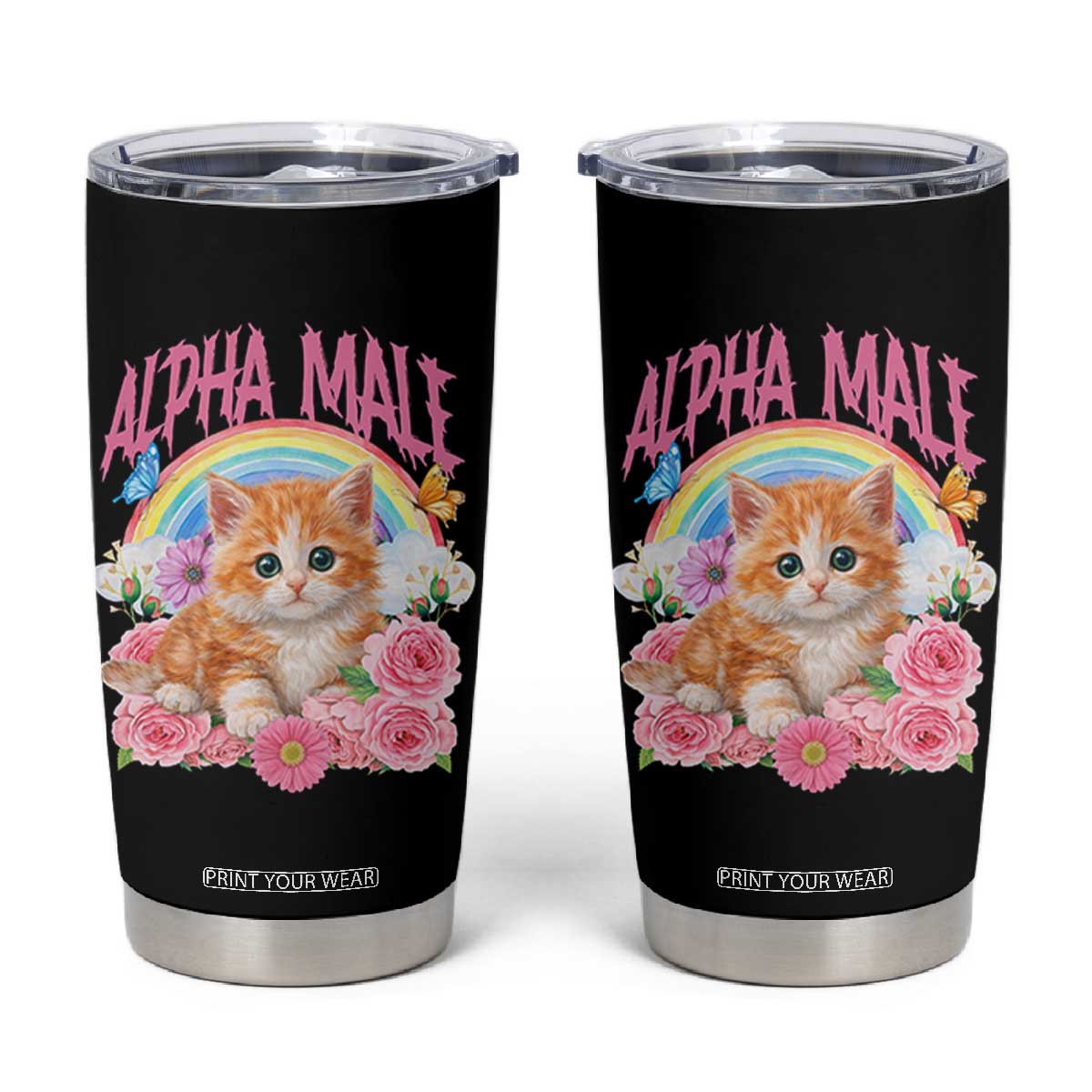 Alpha Male Funny Cat Tumbler Cup Vintage 90s Kitten Rainbow Floral Butterflies