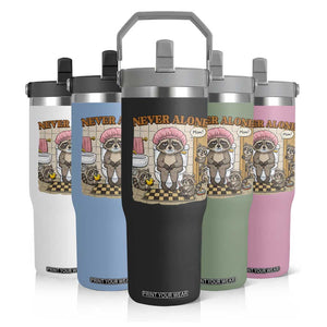 Never Alone Raccoon Mom Flip Straw Tumbler Funny Mama Life Mothers Day TS11 Print Your Wear