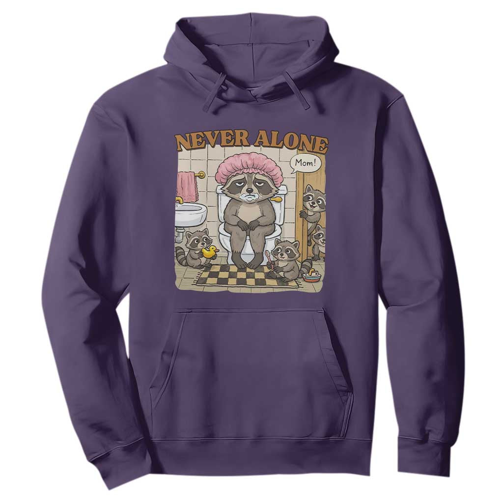 Never Alone Raccoon Mom Hoodie Funny Mama Life Mothers Day TS11 Purple Print Your Wear