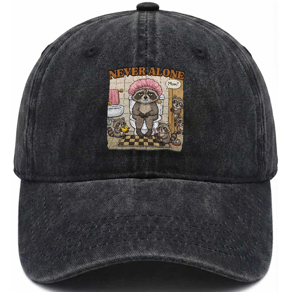 Never Alone Raccoon Mom Washed Cotton Baseball Cap Funny Mama Life Mothers Day TS11 Print Your Wear