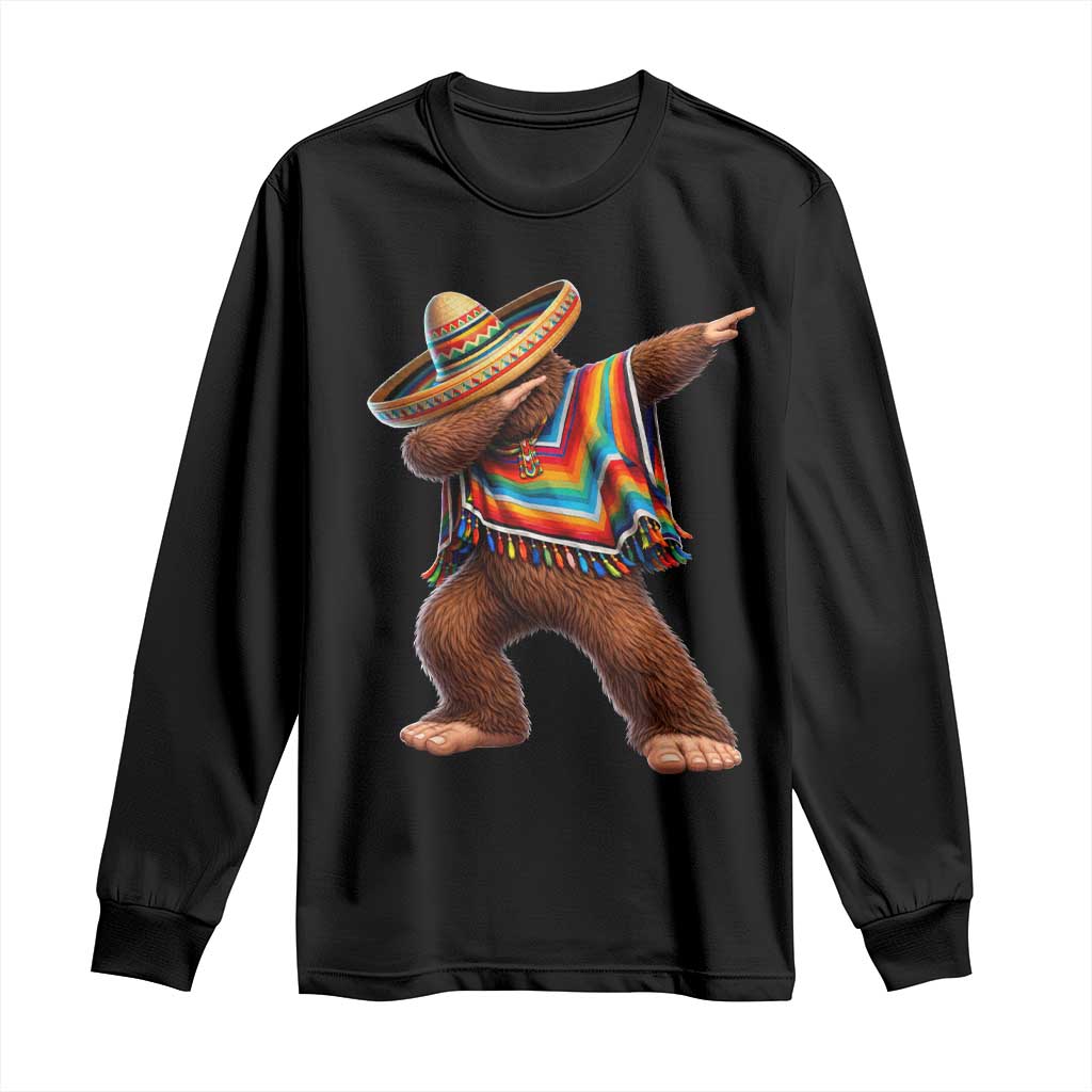 Mexican Bigfoot Dabbing Cinco de Mayo Funny Fiesta Long Sleeve Shirt TS11 Black Print Your Wear