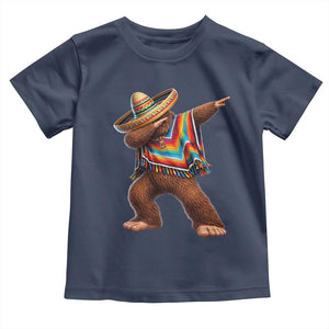 Mexican Bigfoot Dabbing Cinco de Mayo Funny Fiesta Toddler T Shirt TS11 Navy Print Your Wear