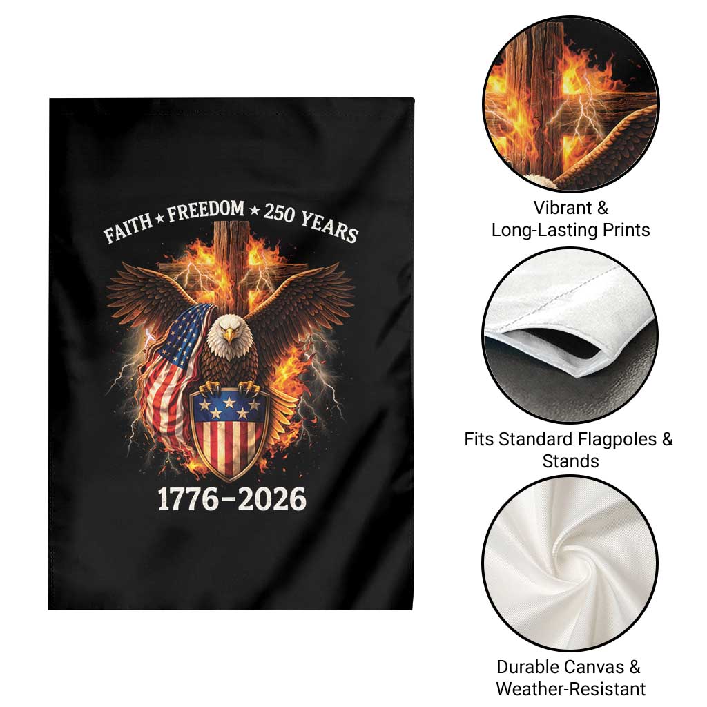 Faith Freedom 250 Years Garden Flag Christian USA Independence 1776 2026 Bald Eagle TS11 Print Your Wear