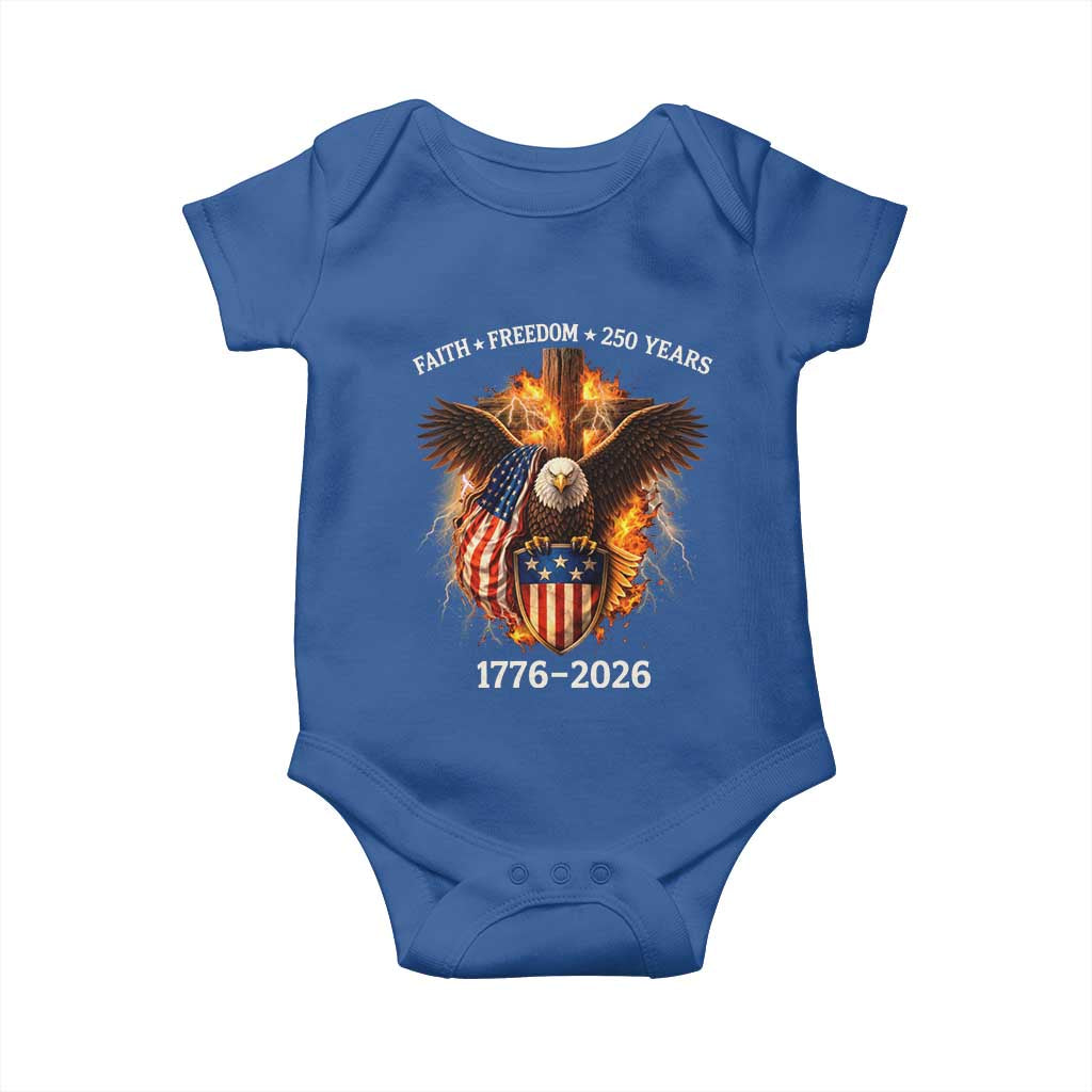 Faith Freedom 250 Years Baby Onesie Christian USA Independence 1776 2026 Bald Eagle TS11 Royal Blue Print Your Wear