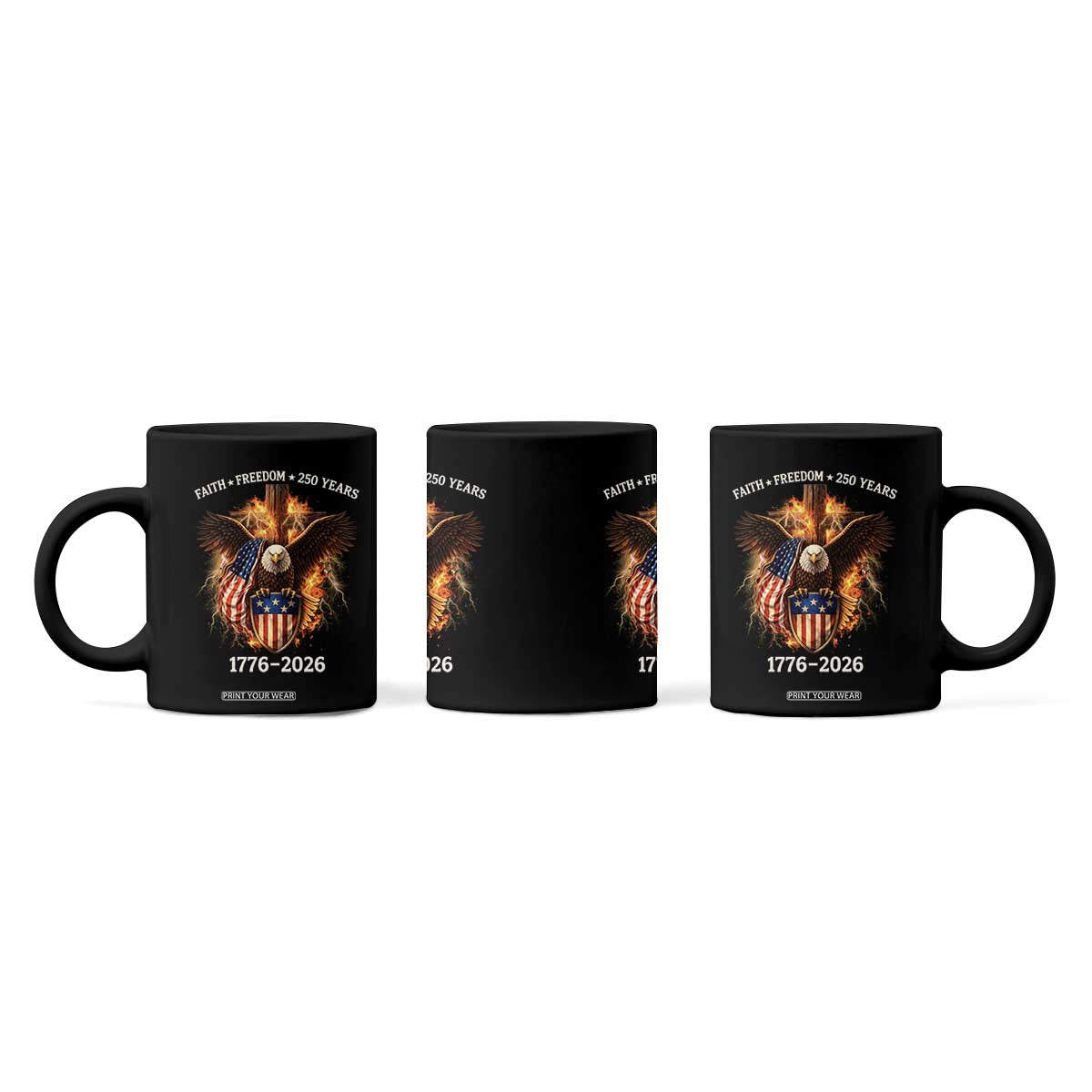 Faith Freedom 250 Years Coffee Mug Christian USA Independence 1776 2026 Bald Eagle TS11 Print Your Wear