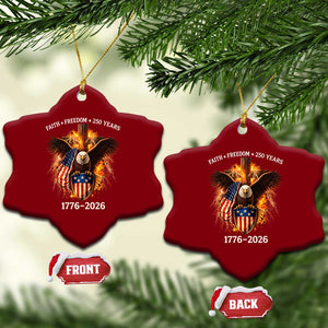 Faith Freedom 250 Years Ceramic Ornament Christian USA Independence 1776 2026 Bald Eagle TS11 Print Your Wear