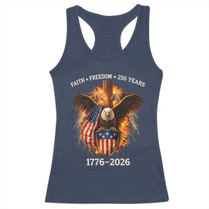 Faith Freedom 250 Years Racerback Tank Top Christian USA Independence 1776 2026 Bald Eagle TS11 Navy Print Your Wear