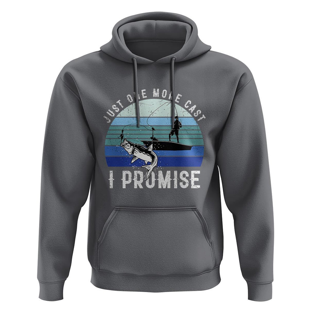 Fishing Hoodie Just One More Cast I Promise TS11 Charcoal Print Your Wear
