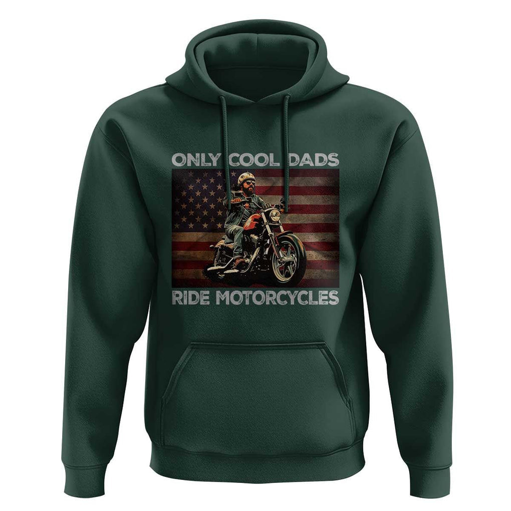 Only Cool Dads Ride Motorcycle Hoodie Vintage USA Flag Father's Day TS11 Dark Forest Green Print Your Wear