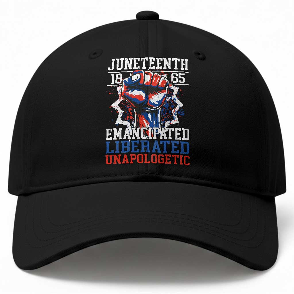 Juneteenth 1865 Emancipated Liberated Unapologetic Baseball Cap Hand Fist Juneteenth Flag