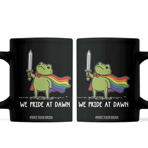 We Pride At Dawn Coffee Mug Funny LGBT Frog Rainbow Pride Month TS11 Black Print Your Wear