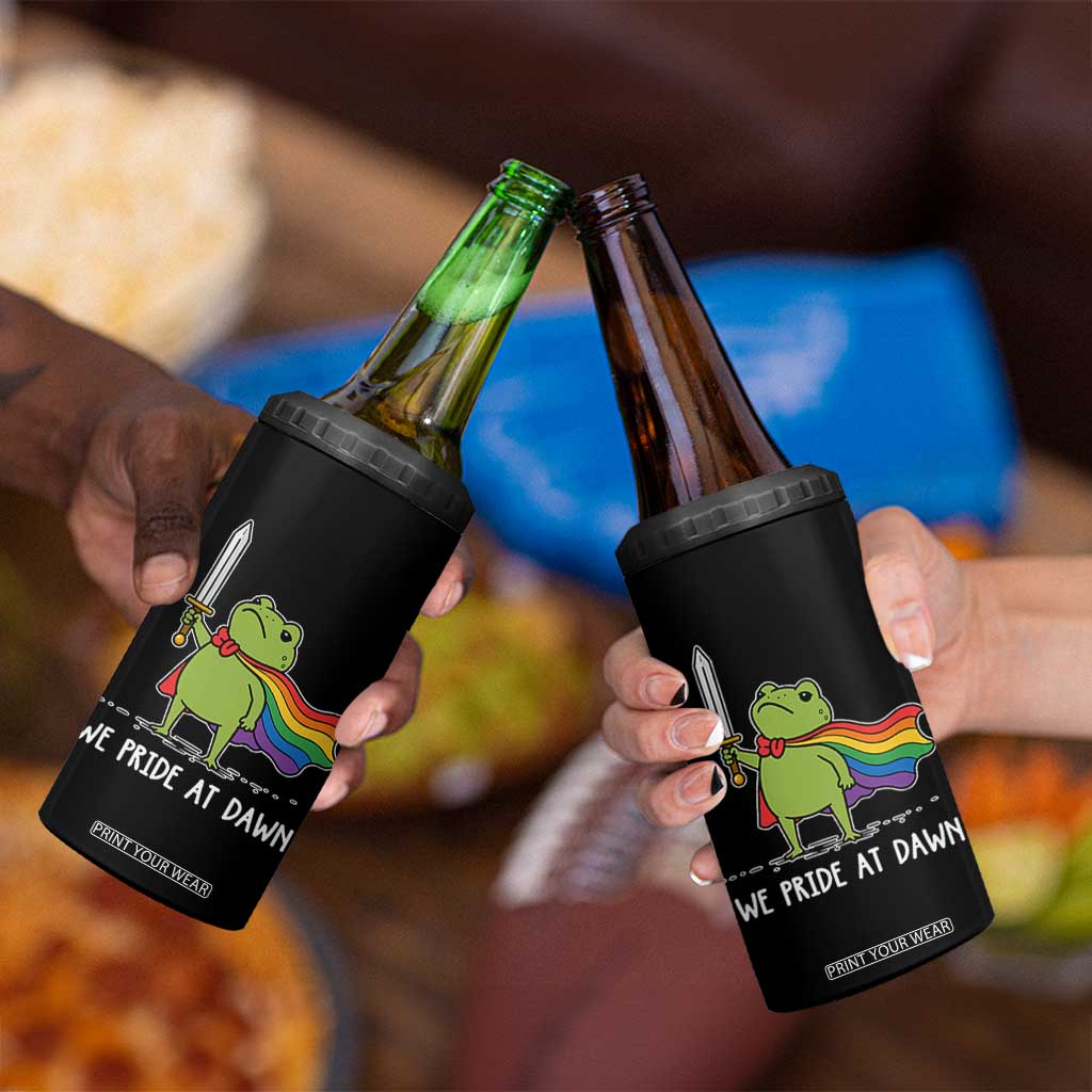 We Pride At Dawn 4 in 1 Can Cooler Tumbler Funny LGBT Frog Rainbow Pride Month TS11 Print Your Wear