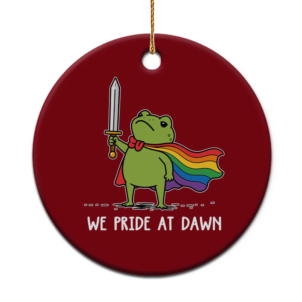 We Pride At Dawn Ceramic Ornament Funny LGBT Frog Rainbow Pride Month TS11 1pc Red Print Your Wear