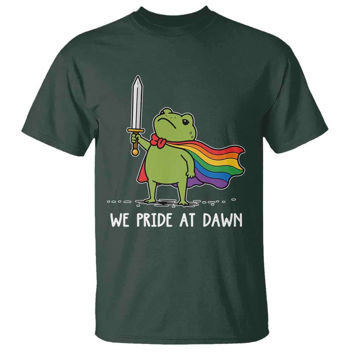 We Pride At Dawn T Shirt Funny LGBT Frog Rainbow Pride Month TS11 Dark Forest Green Print Your Wear