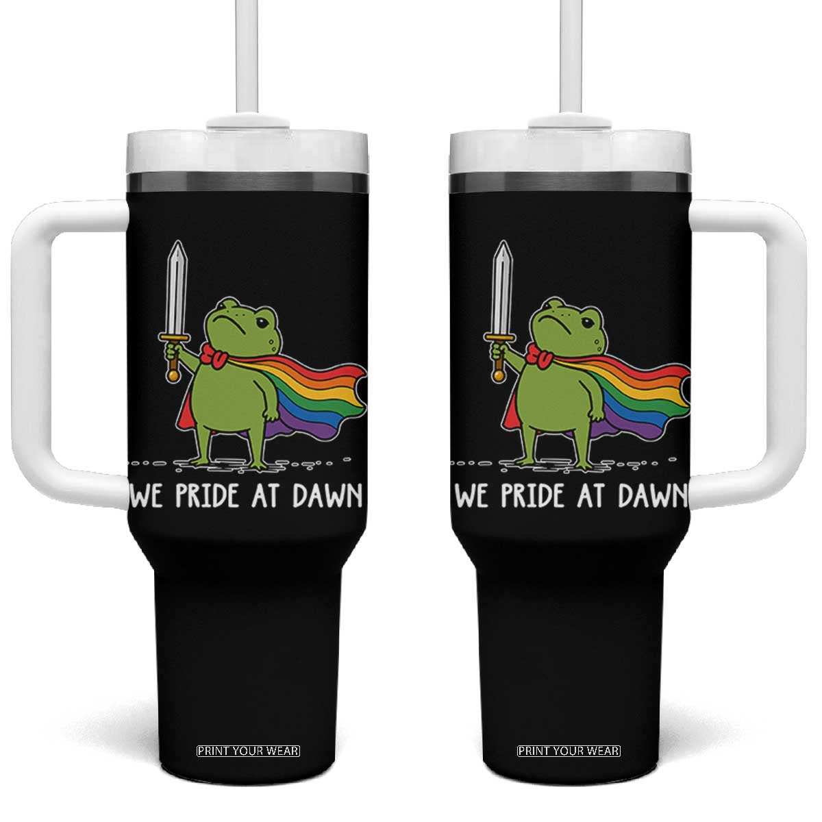 We Pride At Dawn Tumbler With Handle Funny LGBT Frog Rainbow Pride Month TS11 One Size: 40 oz Black Print Your Wear