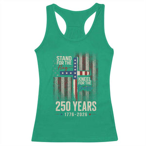 God 250th Anniversary USA Racerback Tank Top Stand For The Flag Kneel For The Cross TS11 Irish Green Print Your Wear