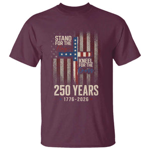 God 250th Anniversary USA T Shirt Stand For The Flag Kneel For The Cross