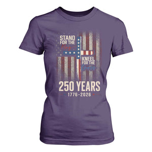 God 250th Anniversary USA T Shirt For Women Stand For The Flag Kneel For The Cross