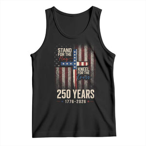 God 250th Anniversary USA Tank Top Stand For The Flag Kneel For The Cross TS11 Black Print Your Wear