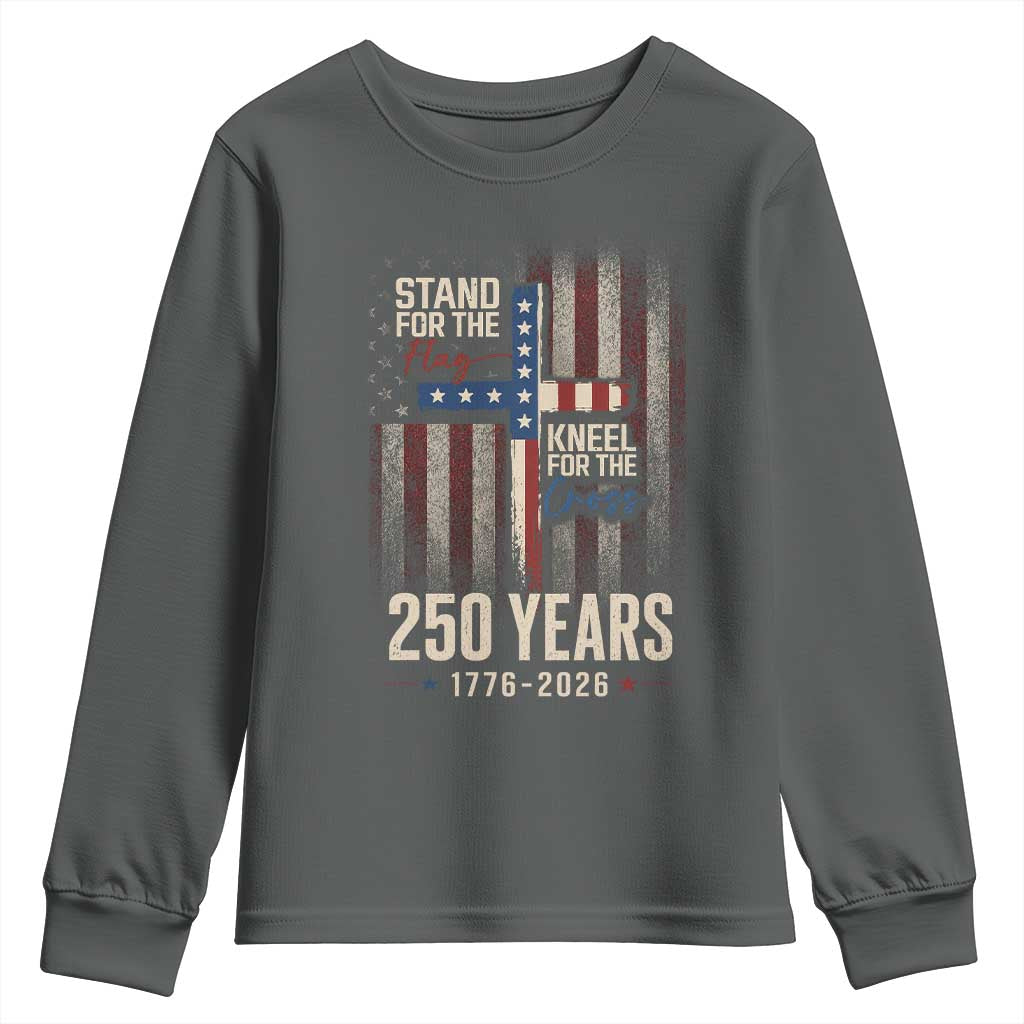 God 250th Anniversary USA Youth Sweatshirt Stand For The Flag Kneel For The Cross