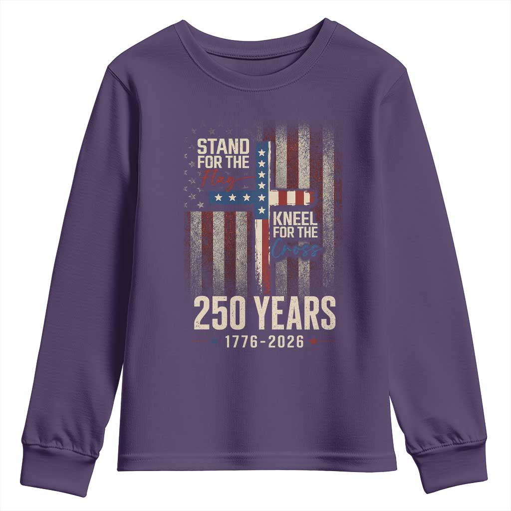 God 250th Anniversary USA Youth Sweatshirt Stand For The Flag Kneel For The Cross