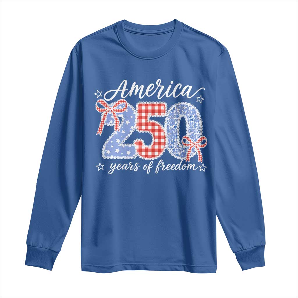 Girly America 250 Years Of Freedom Long Sleeve Shirt 4th of July Coquette Bow