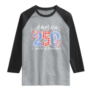 Girly America 250 Years Of Freedom Raglan Shirt 4th of July Coquette Bow