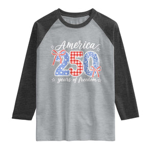 Girly America 250 Years Of Freedom Raglan Shirt 4th of July Coquette Bow