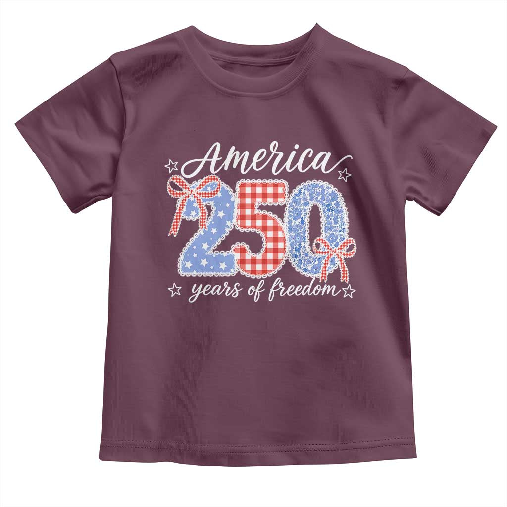 Girly America 250 Years Of Freedom Toddler T Shirt 4th of July Coquette Bow