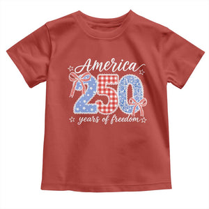 Girly America 250 Years Of Freedom Toddler T Shirt 4th of July Coquette Bow