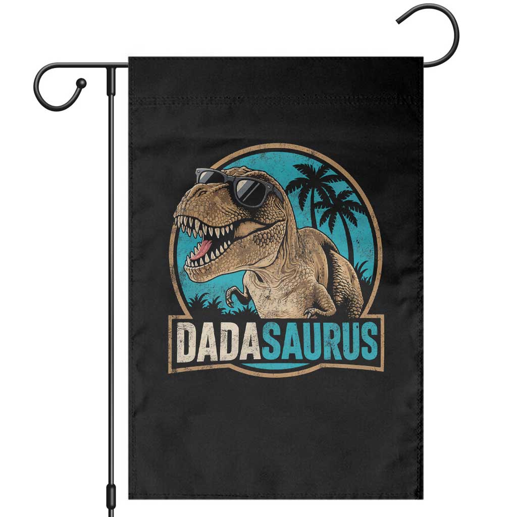 Dinosuar Dad Garden Flag Funny Dadasaurus Fathers Day Family Matching TS11 Black Print Your Wear