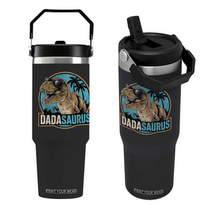 Dinosuar Dad Flip Straw Tumbler Funny Dadasaurus Fathers Day Family Matching TS11 One Size: 30 oz Black Print Your Wear