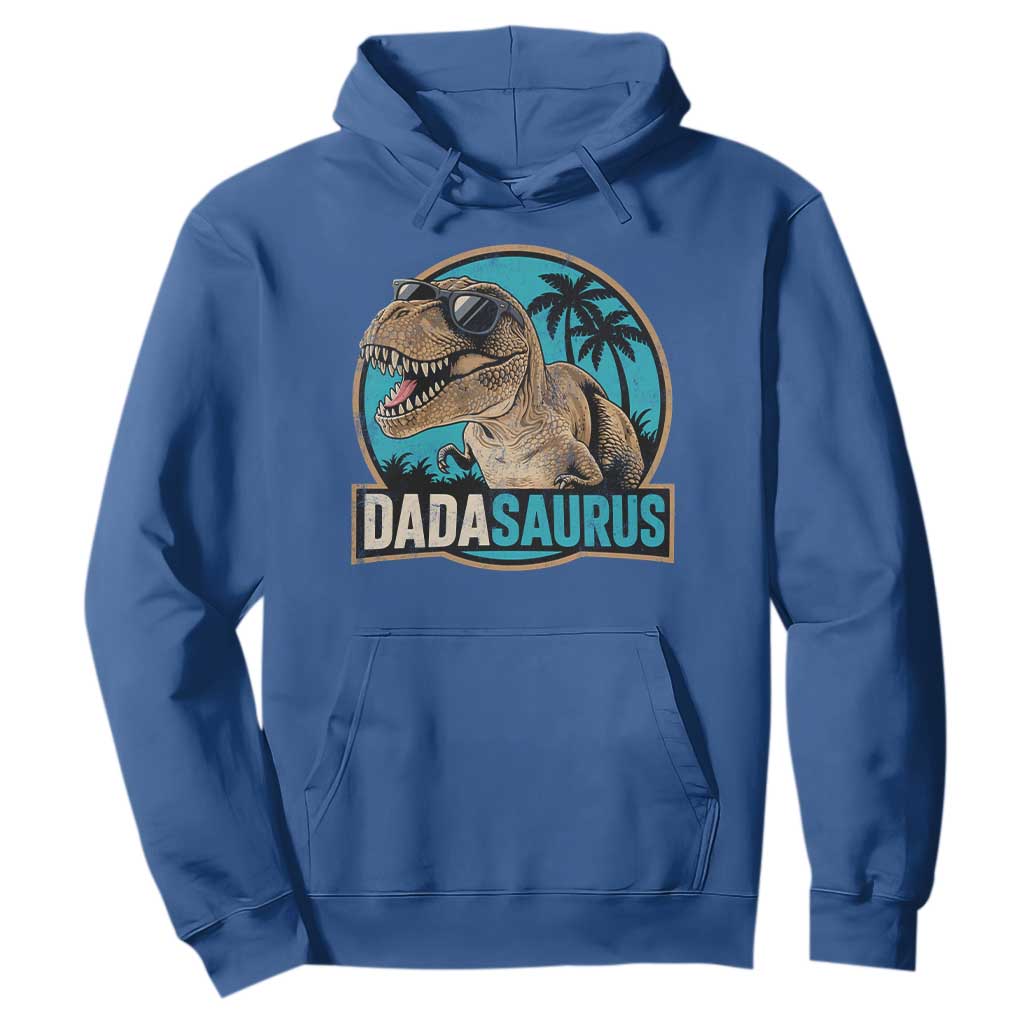 Dinosuar Dad Hoodie Funny Dadasaurus Fathers Day Family Matching TS11 Royal Blue Print Your Wear