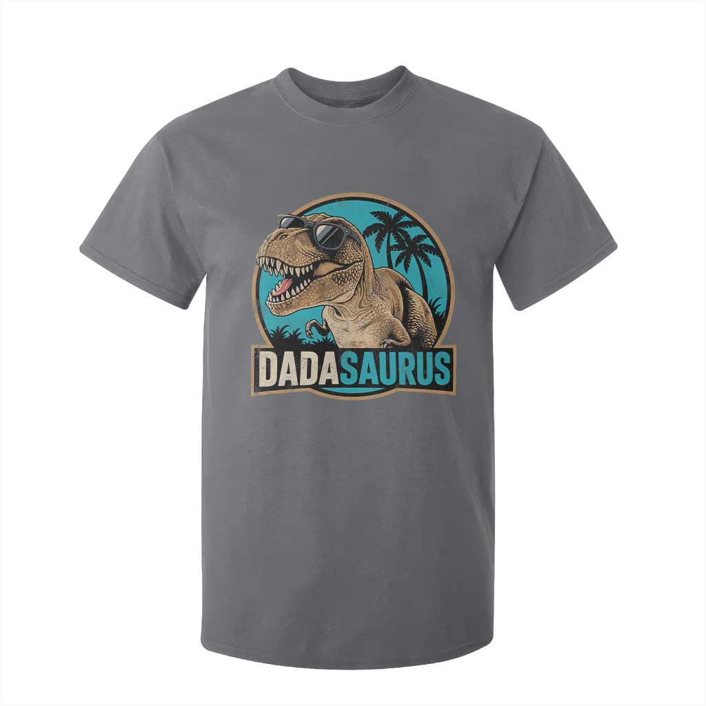 Dinosuar Dad T Shirt For Kid Funny Dadasaurus Fathers Day Family Matching TS11 Charcoal Print Your Wear