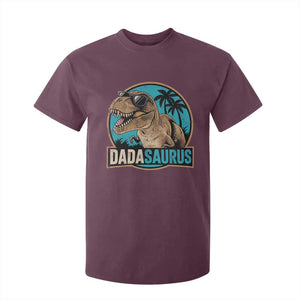 Dinosuar Dad T Shirt For Kid Funny Dadasaurus Fathers Day Family Matching TS11 Maroon Print Your Wear