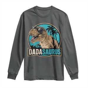 Dinosuar Dad Long Sleeve Shirt Funny Dadasaurus Fathers Day Family Matching TS11 Dark Heather Print Your Wear