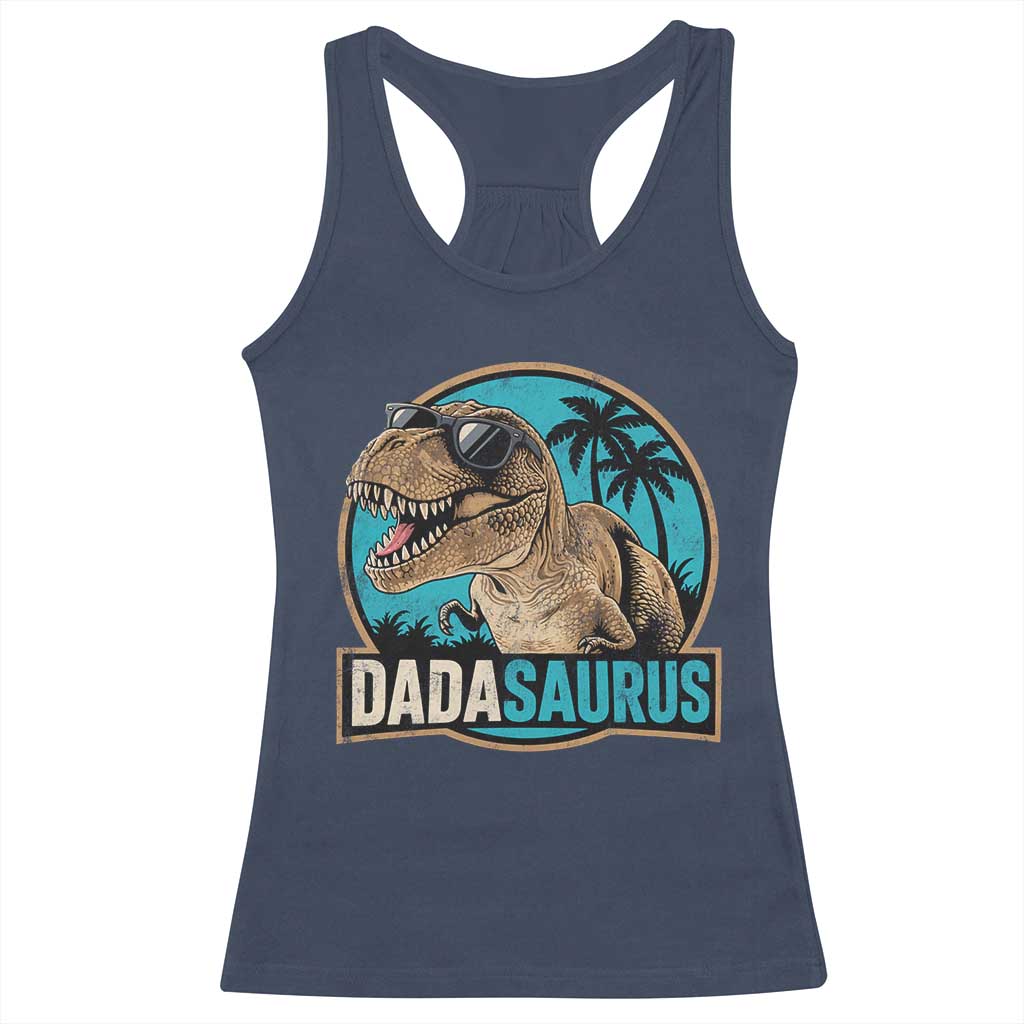 Dinosuar Dad Racerback Tank Top Funny Dadasaurus Fathers Day Family Matching TS11 Navy Print Your Wear