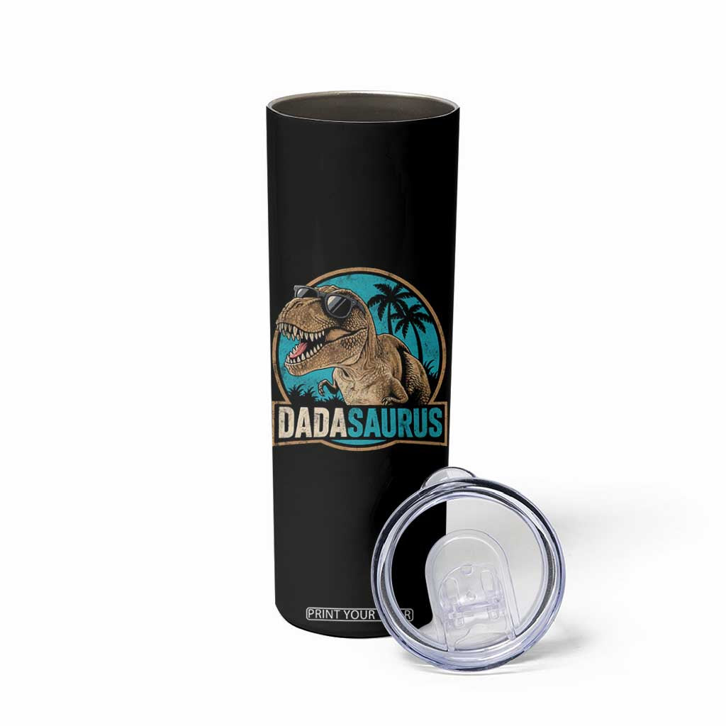 Dinosuar Dad Skinny Tumbler Funny Dadasaurus Fathers Day Family Matching TS11 Print Your Wear