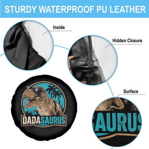 Dinosuar Dad Spare Tire Cover Funny Dadasaurus Fathers Day Family Matching TS11 Print Your Wear
